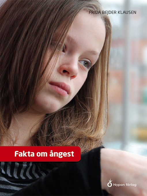 Titeldetaljer för Fakta om ångest av Frida Klausen - Tillgänglig